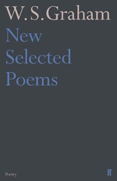 New Selected Poems of W. S. Graham
