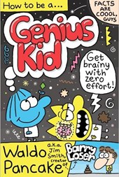 How to be a Genius Kid: Waldo Pancake