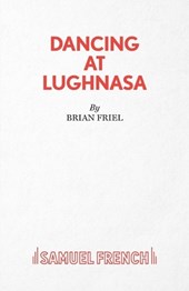 Dancing at Lughnasa