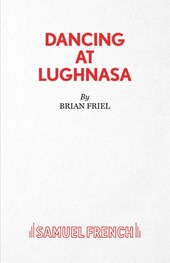 Dancing at Lughnasa