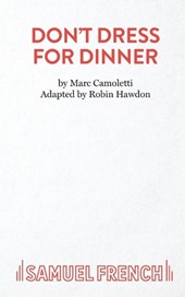 Don't Dress for Dinner