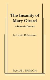The Insanity of Mary Girard