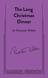 The Long Christmas Dinner