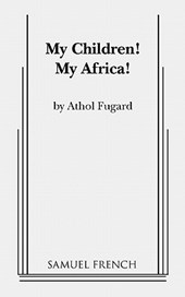 My Children! My Africa!