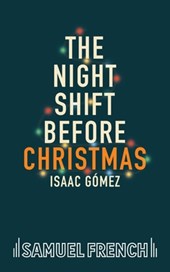 The Night Shift Before Christmas