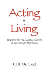 Acting is Living