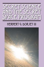 Secret Science and the Secret Space Program