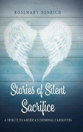 Stories of Silent Sacrifice
