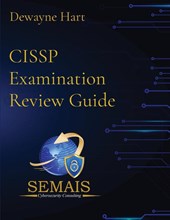 CISSP Examination Review Guide