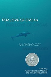 For the Love of Orcas
