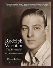 Rudolph Valentino The Silent Idol
