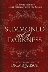 Summoned Out of Darkness