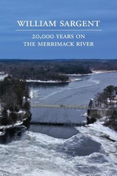 20,000 Years on the Merrimack River