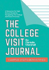 The College Visit Journal