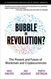 BLOCKCHAIN BUBBLE OR REVOLUTIO