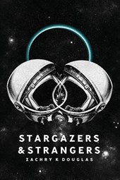 Stargazers & Strangers