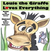 Louie the Giraffe Loves Everything
