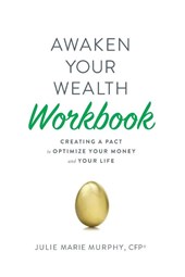 Awaken Your Wealth Workbook