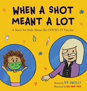When a Shot Meant a Lot