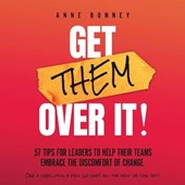 Get Them Over It!