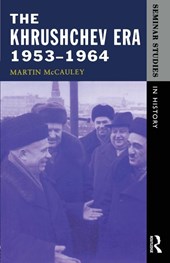 The Khrushchev Era 1953-1964