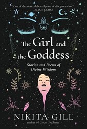 Gill, N: Girl and the Goddess