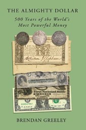 The Almighty Dollar