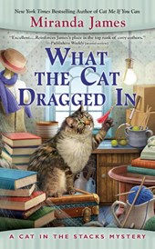 What the Cat Dragged In