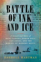 Hartman, D: Battle of Ink and Ice