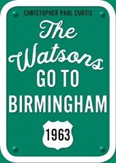 The Watsons Go to Birmingham, 1963