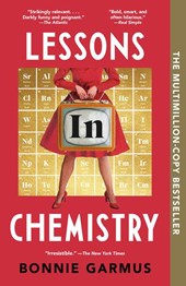 Garmus, B: Lessons in Chemistry