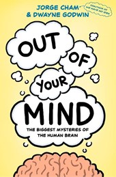 Cham, J: Out of Your Mind