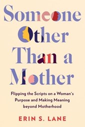 Someone Other Than a Mother