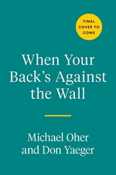 When Your Back's Against the Wall