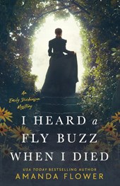 I Heard a Fly Buzz When I Died