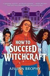 How To Succeed in Witchcraft