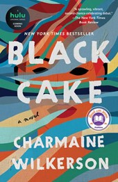 Wilkerson, C: Black Cake: A Read with Jenna Pick