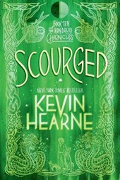 Scourged: Book Ten of the Iron Druid Chronicles