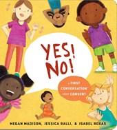 Yes! No!: A First Conversation About Consent
