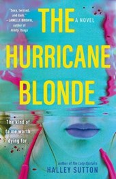 The Hurricane Blonde