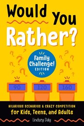 Would You Rather? Family Challenge! Edition