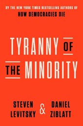 Levitsky, S: Tyranny of the Minority