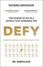 Defy: How to Speak Up When It Matters