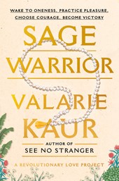 Kaur, V: Sage Warrior