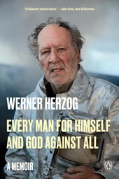 Every Man for Himself and God Against All