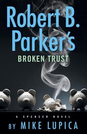 Robert B. Parker's Broken Trust