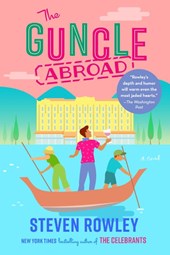 The Guncle Abroad