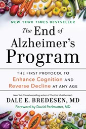 Bredesen, D: End of Alzheimer's Program