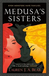 Medusa's Sisters