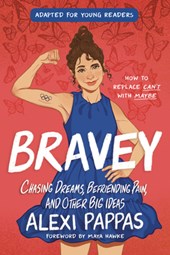 BRAVEY (ADAPTED FOR YOUNG READ